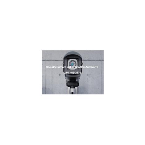  San  Antonio Security Camera Installation